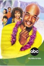 my wife and kids tv poster